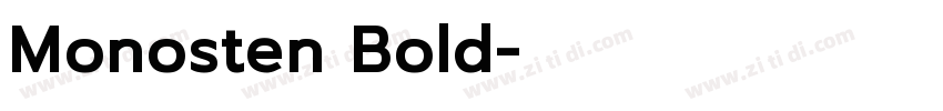 Monosten Bold字体转换